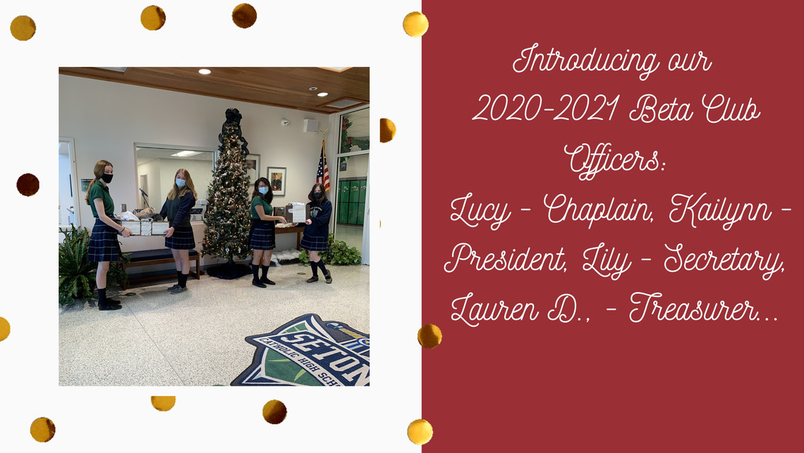 Ntroducing Our 2020 2021 Beta Club Officers Lucy   Chaplain Kailynn   President Lily   Secretary Lauren D.   Treasurer